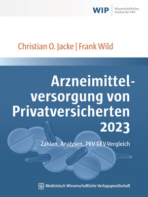 cover image of Arzneimittelversorgung von Privatversicherten 2023